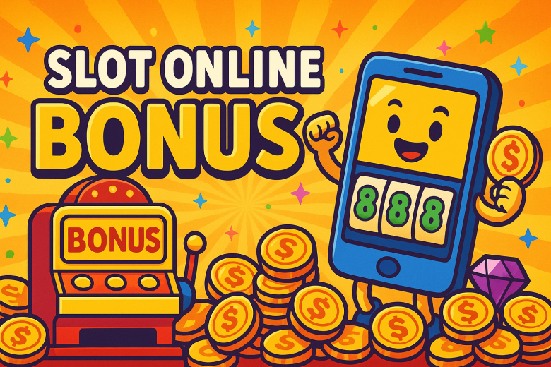 SLOT ONLINE BONUS 2025